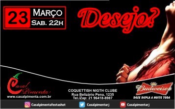 23/03 Festa Desejo?