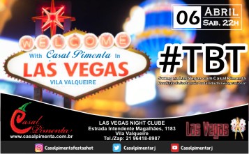 06/04 Festa TBT na Las Vegas
