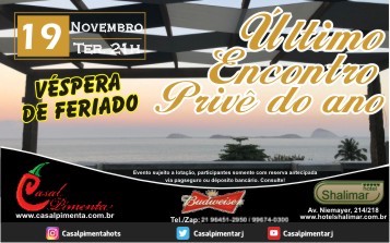 19/11 Último Encontro Privê do ano