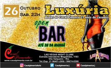 26/10 Festa Luxúria Open Bar