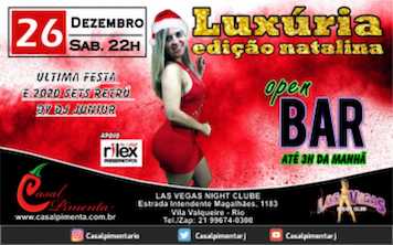 26/12 Festa Luxúria Natalina Open Bar