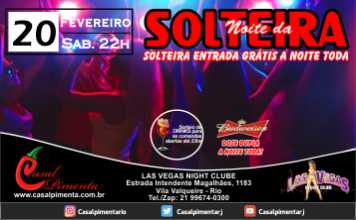 20/02 Festa Noite da Solteira