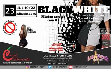23/07 Festa Black White