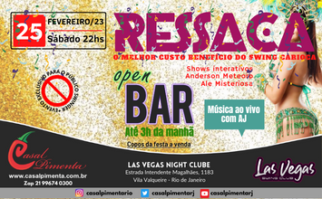 25/02 Festa Ressaca Open Bar